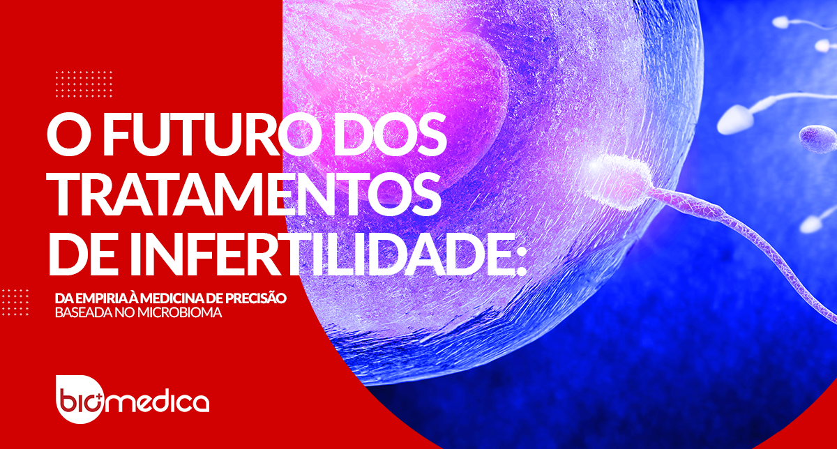 O futuro do tratamento de infertilidade